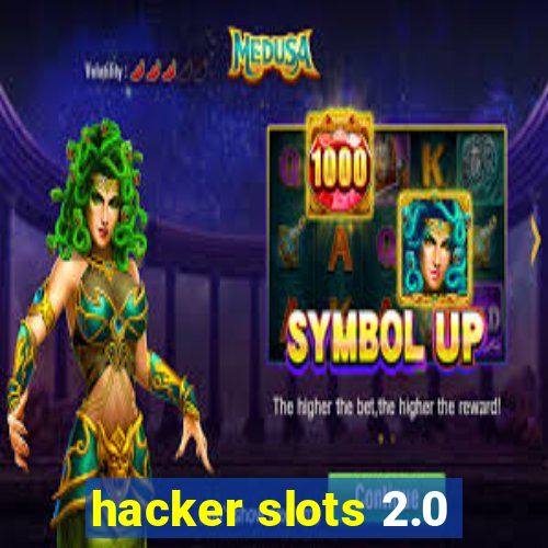 hacker slots 2.0